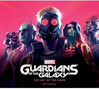 Marvel's Guardians of the Galaxy: The Art of the Game - Hardback NEW Ralphs, Mat