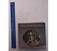 Marvels of Maiolica: Italian Renaissance Ceramics from the Corcoran Gallery of Art Collection