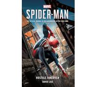 Marvel's SPIDER-MAN: Hostile Takeover – Titan Books