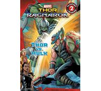Marvel's Thor: Ragnarok: Thor vs. Hulk