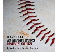 Marvin Cohen Baseball as Metaphysics Paperback Book Marvin Cohen Multicolor