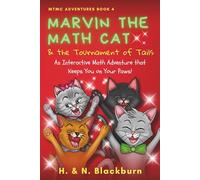 Marvin the Math Cat & the Tournament of Tails (Marvin the Math Cat (US Edition))
