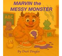 Marvin the Messy Monster