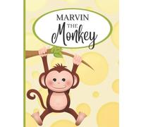 Marvin The Monkey: Draw & Write with Marvin. Improve fine motor skills, writing and spelling abilities while drawing pictures to go with your stories! ... and text. Learn through PLAY and CREATIVITY!