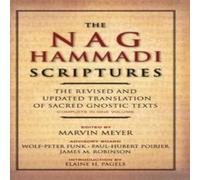 Marvin W Meyer The Nag Hammadi Scriptures: The Revised & Updated Translation of Marvin W Meyer Multicolor