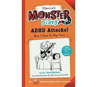 Marvin's Monster Diary: ADHD Attacks! (But I Rock It, Big Time) (St4 Mindfulness Book for Kids)