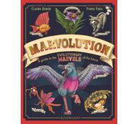 Marvolution : A Guide to the Evolutionary Marvels of the Future
