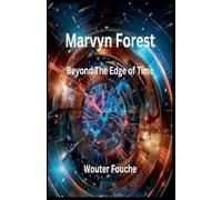 Marvyn Forest Beyond The Edge of Time: 4