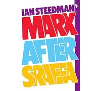 Marx After Sraffa
