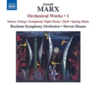 MARX/BOCHUM SYMPHONY ORCHESTRA: ORCHESTRAL WORKS 1 - CD