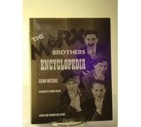 Marx Bros Encyclopedia: The Definitive A-Z