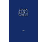 Marx-Engels-Werke Band 40