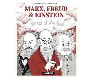 Marx, Freud, Einstein: Heroes of the Mind