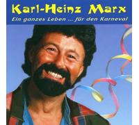 Marx,Karl-Heinz - Ein Ganzes Leben...Für Den Ka