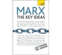 Marx- The Key Ideas: Teach Yourself
