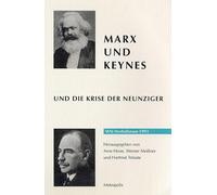 Marx und Keynes und die Krise der Neunziger: WSI Herbstforum 1993