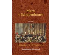Marx y Schopenhauer: 3 (Filosofía de los Hegelianos, Anti-hegelianos y el Socialismo)