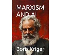 MARXISM AND AI (Political Thought)