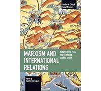 Marxism and International Relations (Studies in Critical Social Sciences)