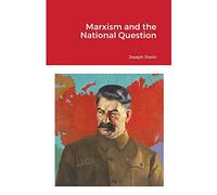 Marxism and the National Question