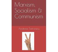 Marxism, Socialism & Communism