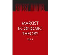 Marxist Economic Theory 2 Vols.