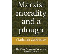Marxist morality and a plough