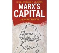 Marx's Capital: A Student Edition