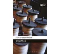 Marx's 'Grundrisse': A Reader's Guide