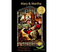 Mary and Martha: Dyslexic Friendly