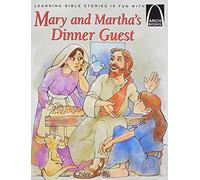 Mary and Martha's Dinner Guest (Arch Books (Paperback)): Luke 10:38-42 for Children