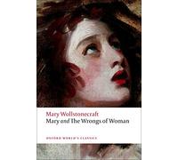 Mary and The Wrongs of Woman n/e (Oxford World's Classics)