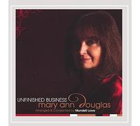 Mary Ann Douglas - Unfinished Business