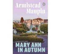 Mary Ann in Autumn : Tales of the City 8