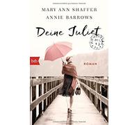 Mary Ann Shaffer Annie Barrows Margarete Längsfeld M Deine Juliet: R (Paperback)