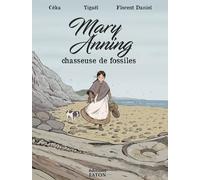 Mary Anning chasseuse de fossiles