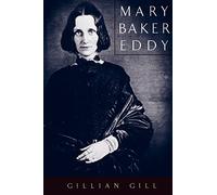 Mary Baker Eddy (Radcliffe Biography Series)