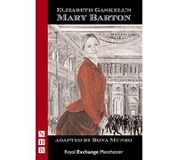 Mary Barton (NHB Modern Plays)