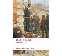 Mary Barton (Oxford World's Classics) by Elizabeth Gaskell (2008-12-11)