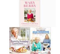 Mary Berry Collection 3 Books Set (Mary Berry's Christmas Collection, Family Sunday Lunches, The Complete Aga Cookbook)