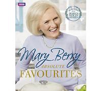 Mary Berry's Absolute Favourites