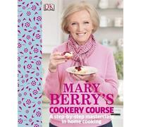 Mary Berry's Cookery Course by Berry, Mary (2013) Hardcover