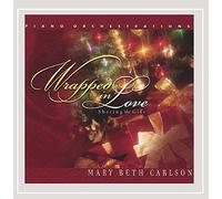 Mary Beth Carlson - Wrapped in Love