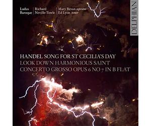 Mary Bevan; Ed Lyon; Ludus Baroque; Richard Neville-Towle - Handel: Song For St Cecilia'S Day