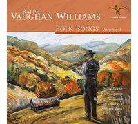 Mary Bevan, Nicky Spence, Roderick Williams, William Vann - Ralph Vaughan Williams: Folk Songs Volume 1