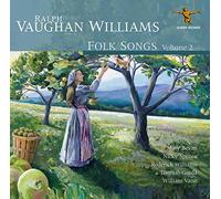 Mary Bevan, Nicky Spence, Roderick Williams, William Vann, Thomas Gould - Ralph Vaughan Williams: Folk Songs Volume 2