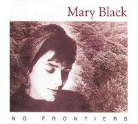 Mary Black - No Frontiers