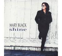 Mary Black - Shine