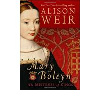 Mary Boleyn by Weir, Alison [Hardcover]