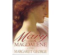 Mary, Called Magdalene